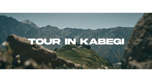 Excursions at Kazbegi
